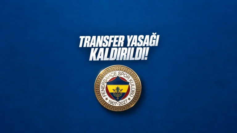 Fenerbahçe’nin transfer yasağı kaldırıldı: FIFA’dan resmi işlem tamamlandı