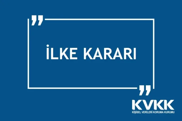 KVKK’dan kamu kurumlarına internet uyarısı: Kişisel veri paylaşımlarına ilke kararı