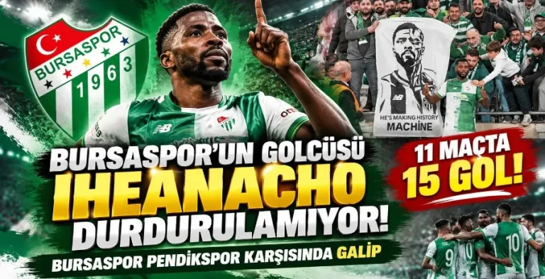 Bursaspor’un golcüsü Iheanacho’dan 11 maçta 15 gol
