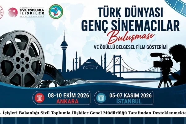Türk Dünyası Genç Sinemacılar Buluşması için başvurular başladı