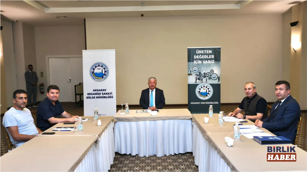 Aksaray OSB’de yatırımlar ve yeni projeler masaya yatırıldı